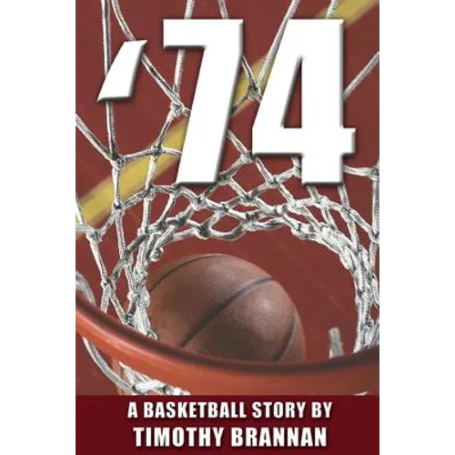 '74: A Basketball Story