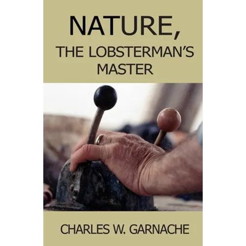 Nature: The Lobsterman's Master