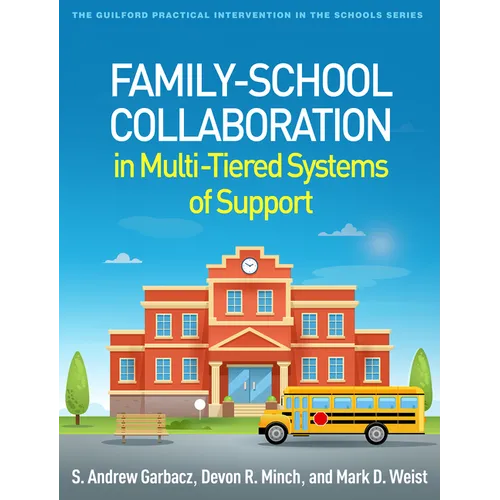 Family-School Collaboration in Multi-Tiered Systems of Support