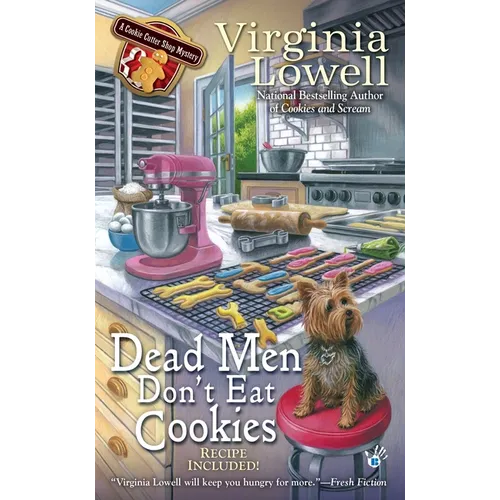 Dead Men Don't Eat Cookies