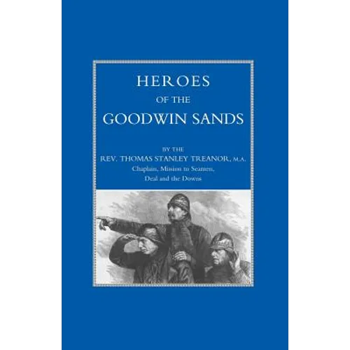 Heroes of the Goodwin Sands