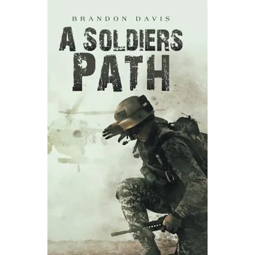 A Soldiers Path