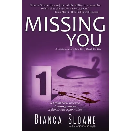 Missing You: A Companion Novella to Every Breath You Take