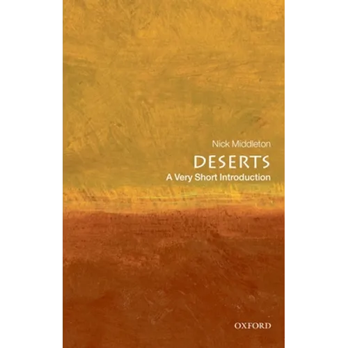 Deserts: A Very Short Introduction