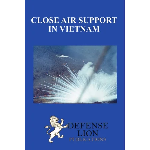 Close Air Support In Vietnam