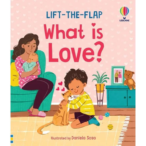 Very First Questions & Answers: What Is Love?