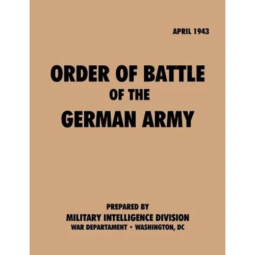 Order of Battle of the German Army, April 1943