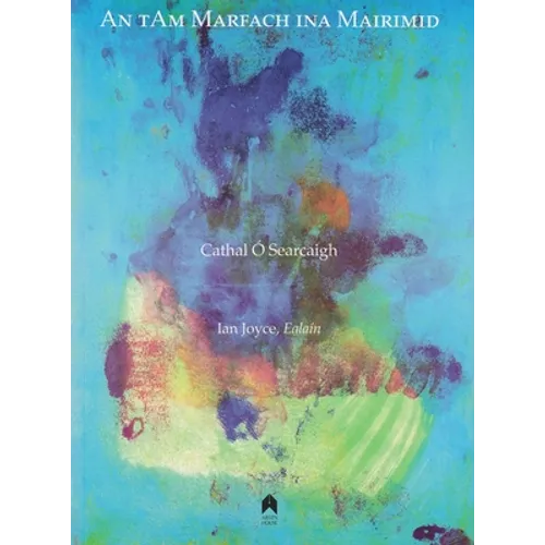 An Tam Marfach Ina Mairimid