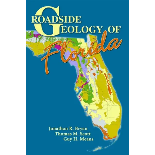 Roadside Geology of Florida