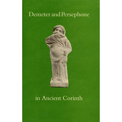Demeter and Persephone in Ancient Corinth
