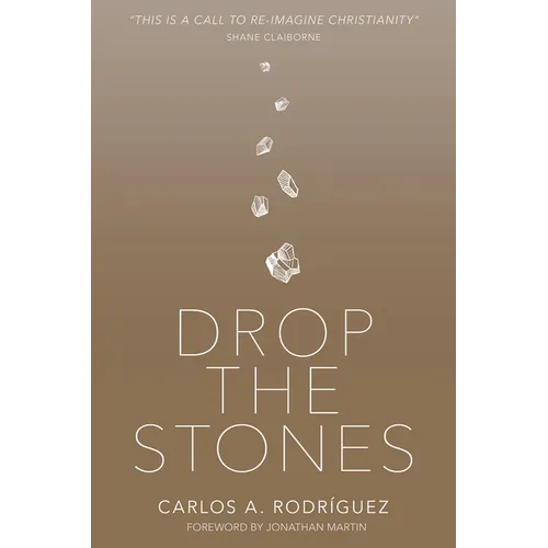 Drop the Stones: When Love Reaches the Unlovable