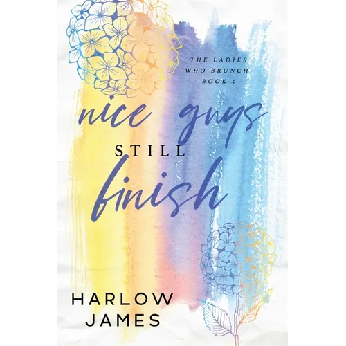 Nice Guys Still Finish