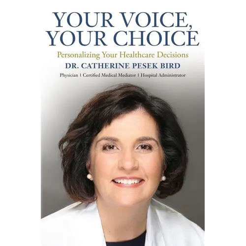 Your Voice, Your Choice: Personalizing Your Healthcare Decisions