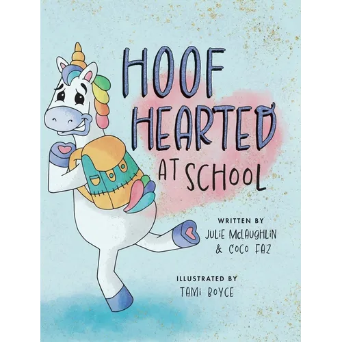 Hoof Hearted at School