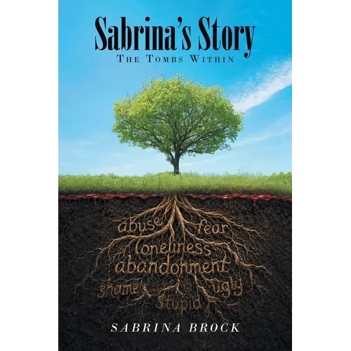Sabrina's Story: The Tombs Within