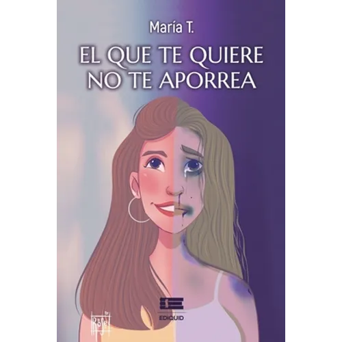El que te quiere no te aporrea