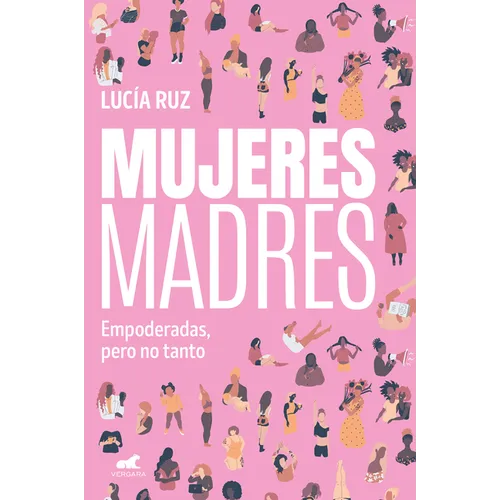 Mujeres Madres / Women Mothers