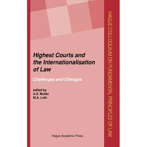 Highest Courts and the Internationalisation of Law: Challenges and Changes