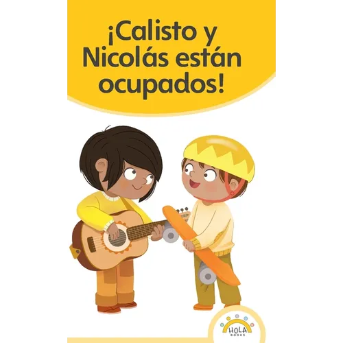 ¡Calisto y Nicolás están ocupados!
