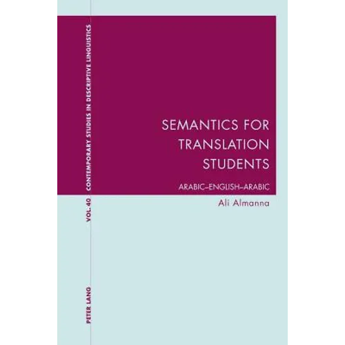 Semantics for Translation Students: Arabic-English-Arabic