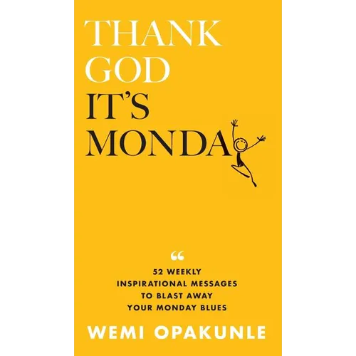 Thank God It's Monday