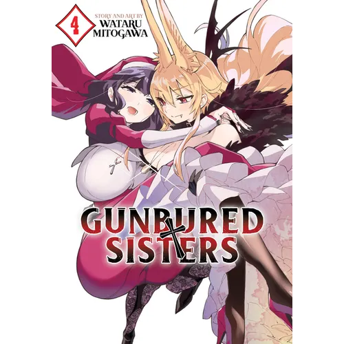 Gunbured × Sisters Vol. 4