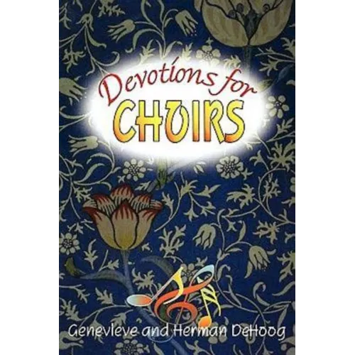 Devotions for Choirs
