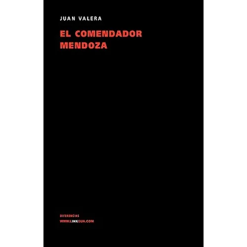 El comendador Mendoza