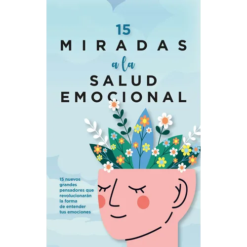 15 Miradas a la Salud Emocional