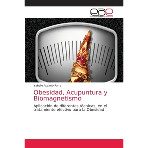 Obesidad, Acupuntura y Biomagnetismo