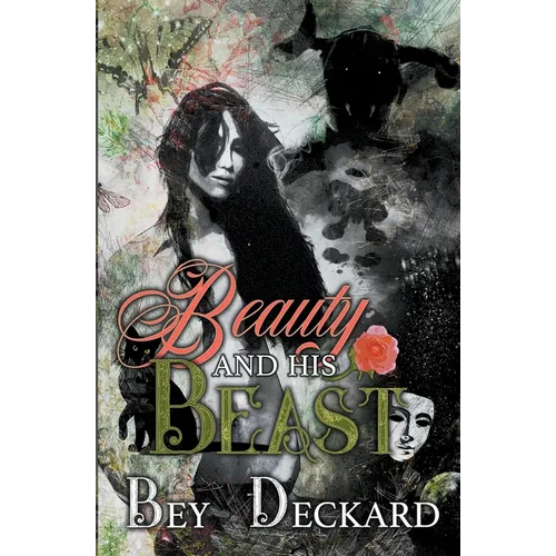 Beauty and His Beast