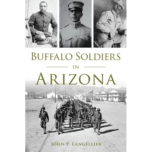 Buffalo Soldiers in Arizona