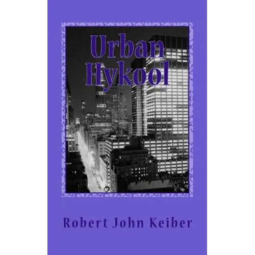 Urban Hykool: The Zen of The City