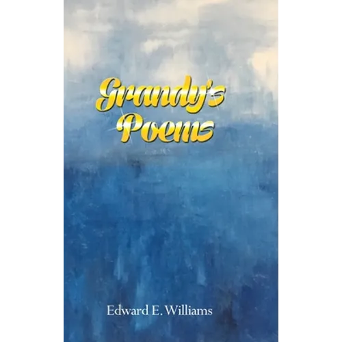 Grandy's Poems