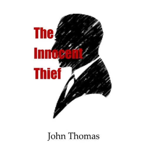 The Innocent Thief