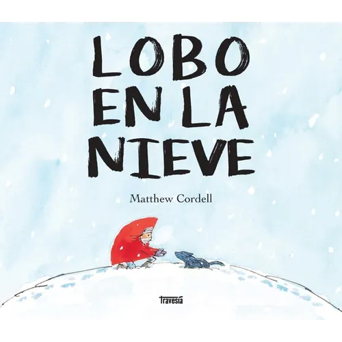 Lobo En La Nieve / Wolf in the Snow