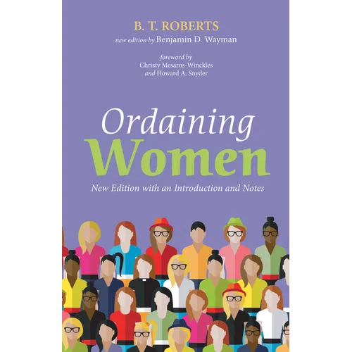 Ordaining Women: New Edition with an Introduction and Notes