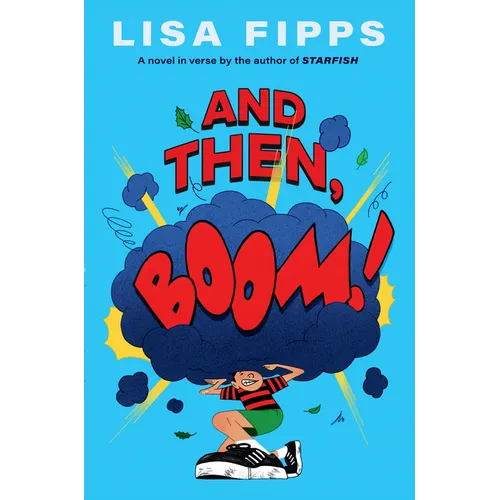 And Then, Boom!
