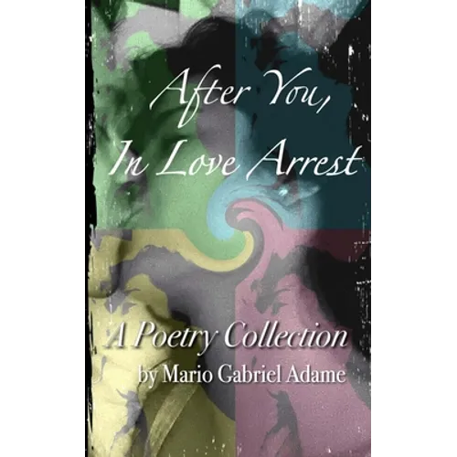 After You, In Love Arrest