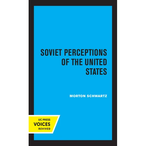 Soviet Perceptions of the United States
