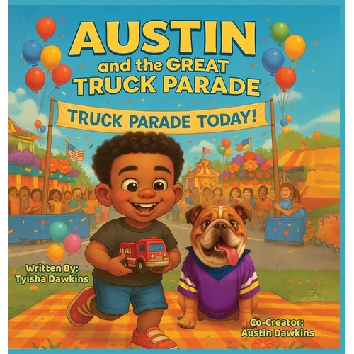 Austin and The Great Truck Parade