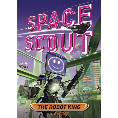 The Robot King