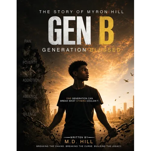 Gen B: Generation Blessed