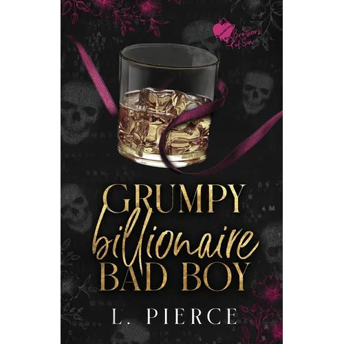 Grumpy Billionaire Bad Boy