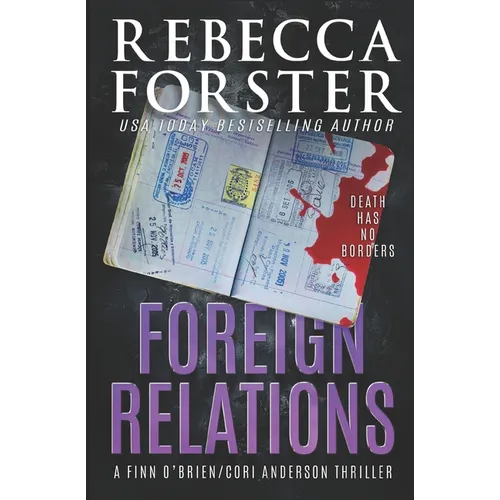 Foreign Relations: A Finn O'Brien Thriller