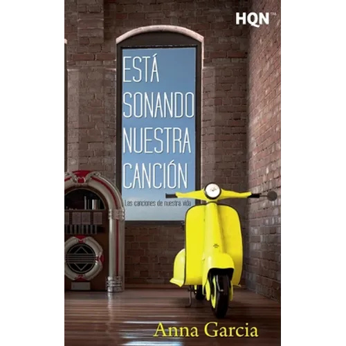 Está sonando nuestra canción (las canciones de nuestra vida)