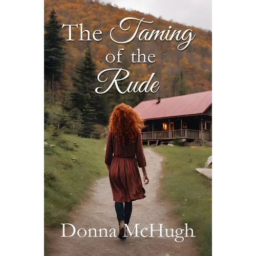 The Taming of the Rude