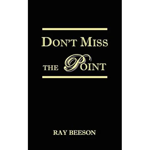 Don't Miss the Point