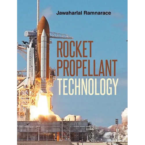 Rocket Propellant Technology