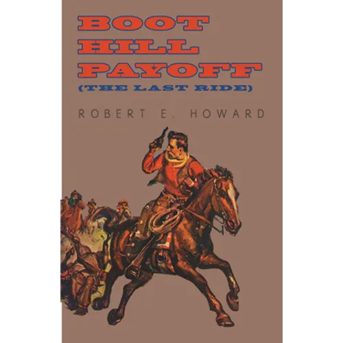 Boot Hill Payoff (The Last Ride)